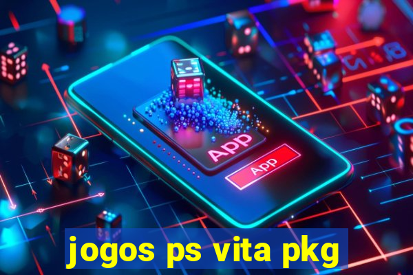 jogos ps vita pkg